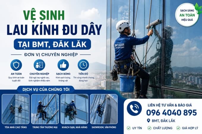 Vệ sinh lau kính đu dây BMT Đắk Lắk